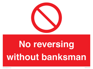 No reversing without banksman